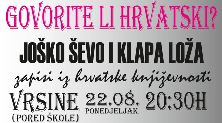 Monodrama  "Govorite li hrvatski?" - Joško Ševo i Klapa Loža