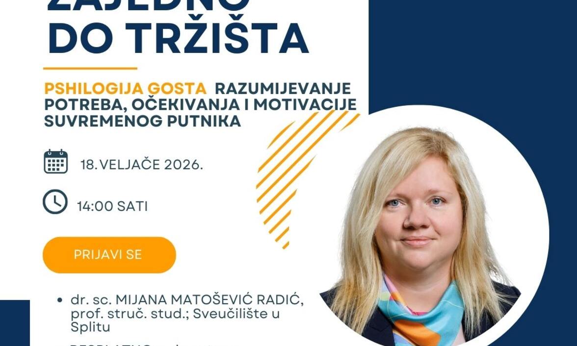 Besplatni webinar: Psihologija gosta - što ga motivira da dođe i što očekuje na destinaciji?