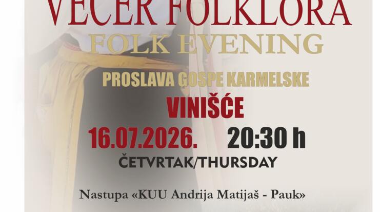 VEČER FOLKLORA ( PROSLAVA BLAGDANA GOSPE KARMELSKE)